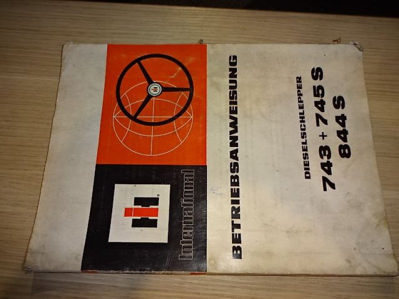 Werkstatthandbuch типа IHC 743- 745 S- 844-S Bedienungsanleitung, Gebrauchtmaschine в Neureichenau (Фотография 1)