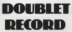 Doublet Record